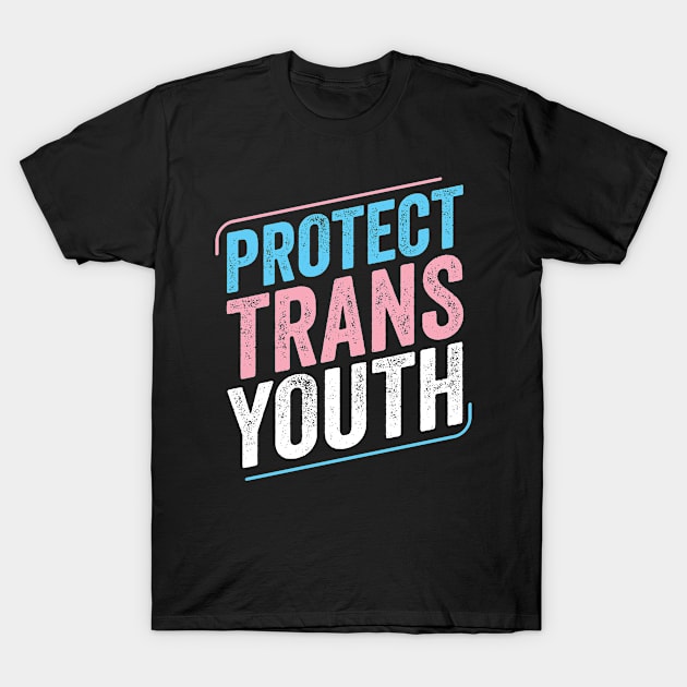 Protect Trans Youth Trans Pride Transgender LGBT T-Shirt by Dr_Squirrel